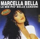 Marcella Bella - Le Mie Piu' Belle Canzoni CD