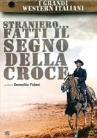 Straniero... Fatti Il Segno Della Croce (1967) DVD