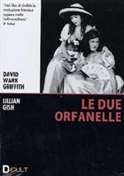 Le Due Orfanelle (1921) DVD