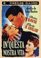 In Questa Nostra Vita (1942) DVD