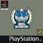 Mass Destruction PS1