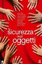 La Sicurezza Degli Oggetti (2001) DVD