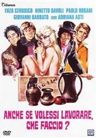 Anche Se Volessi Lavorare Che Faccio? (1972) DVD