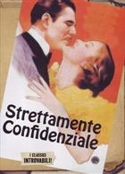 Strettamente Confidenziale (1934) DVD I Classici Introvabili