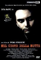 Nel Cuore Della Notte (2002) DVD