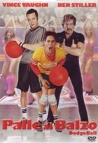 Palle Al Balzo - Dodgeball (2004) DVD