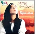 Maria Nazionale - Napoli...Ti Amo CD