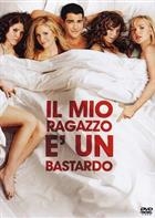 Il Mio Ragazzo E' Un Bastardo (2006) DVD