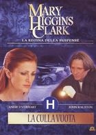 La Culla Vuota - Mary Higgins Clark (2004) DVD