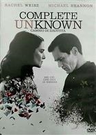 Complete Unknown - Cambio D'Identita' (2016) DVD