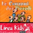 Le Canzoni Dei Piccoli - Linea Kids CD