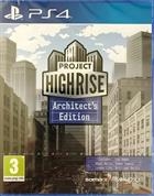 Project Highrise PS4