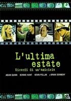 L'ultima Estate - Ricordi Di Un'Amicizia (2002) DVD