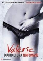 Valerie - Diario Di Una Ninfomane (2008) DVD (V.M. 14 Anni)