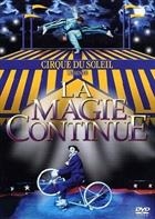 Cirque Du Soleil - La Magie Continue (1986) DVD