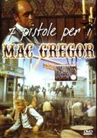 7 Pistole Per I Mac Gregor (1965) DVD