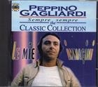 Peppino Gagliardi - The Classic Collection CD