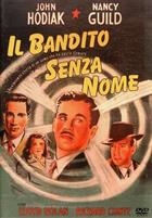 Il Bandito Senza Nome (1946) DVD