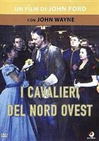 I Cavalieri Del Nord Ovest (1949) DVD